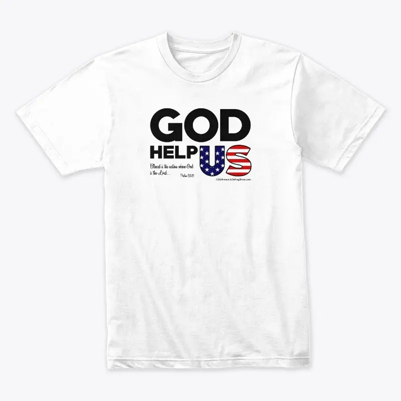 God Help US t-shirt